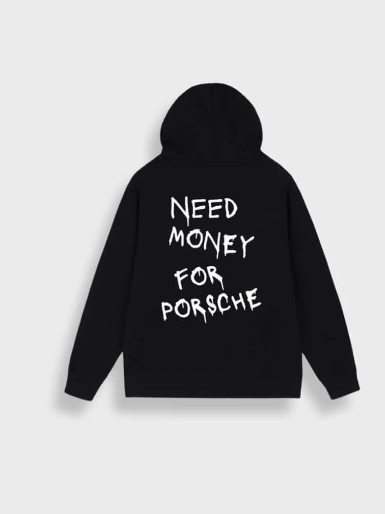 BlazeStreet® - Need Money for Porsche Hoodie