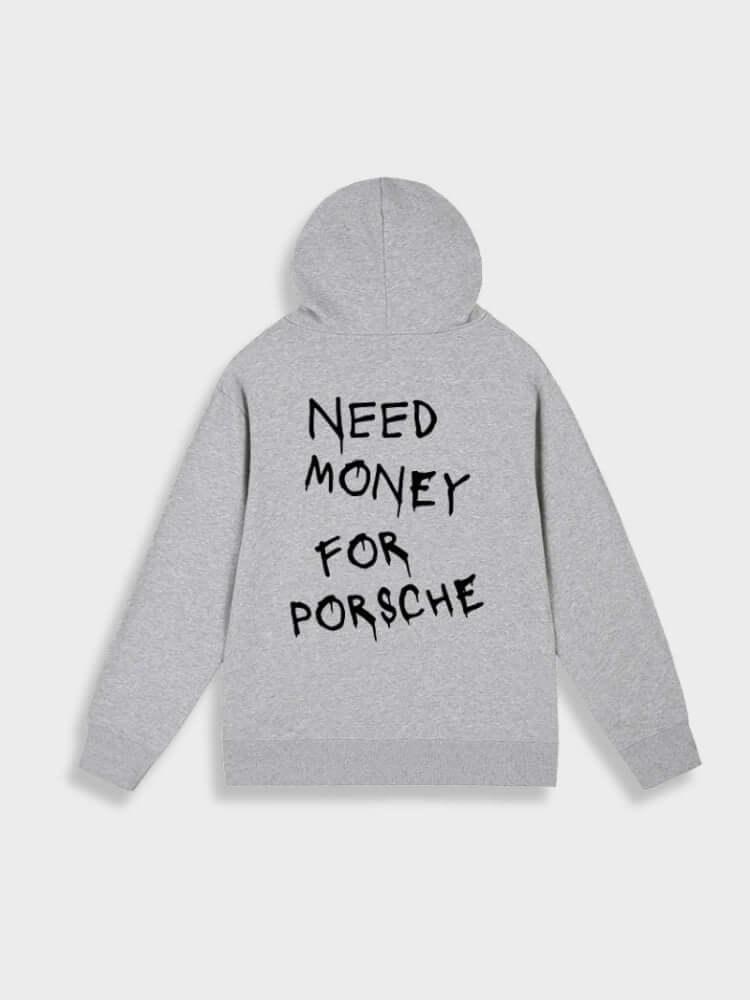 BlazeStreet® - Need Money for Porsche Hoodie