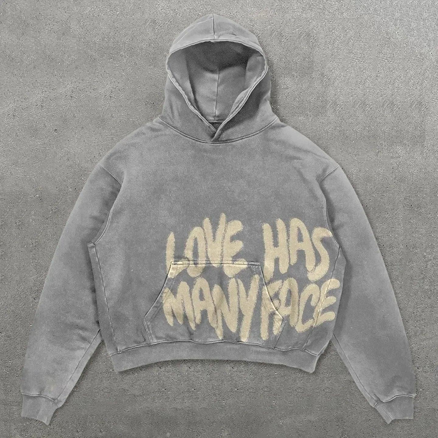 BlazeStreet® - Love Has Many Face Hoodie