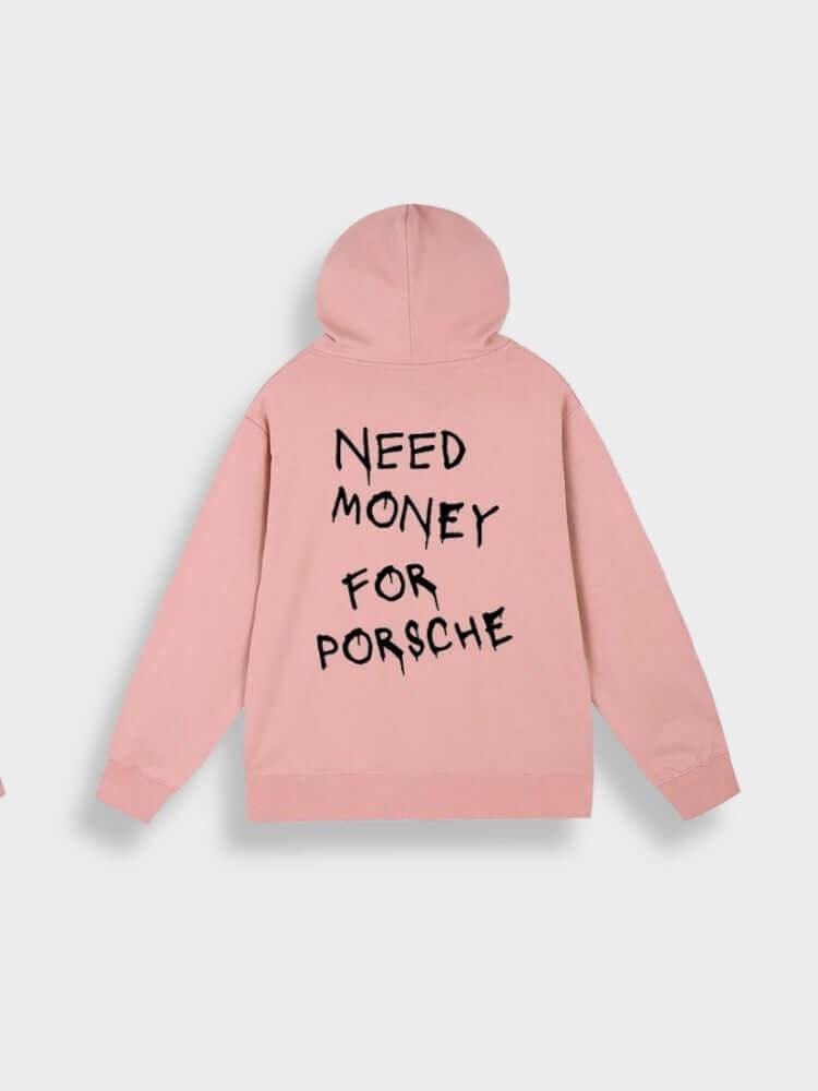 BlazeStreet® - Need Money for Porsche Hoodie